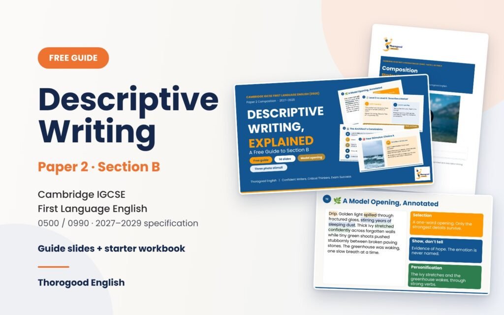 Descriptive Writing — Paper 2 for IGCSE First Language English