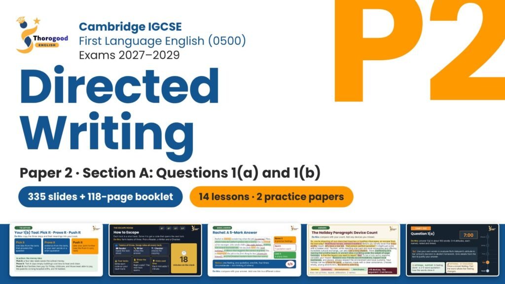 Directed Writing: Full Unit — Paper 2 Section A — IGCSE First Language English