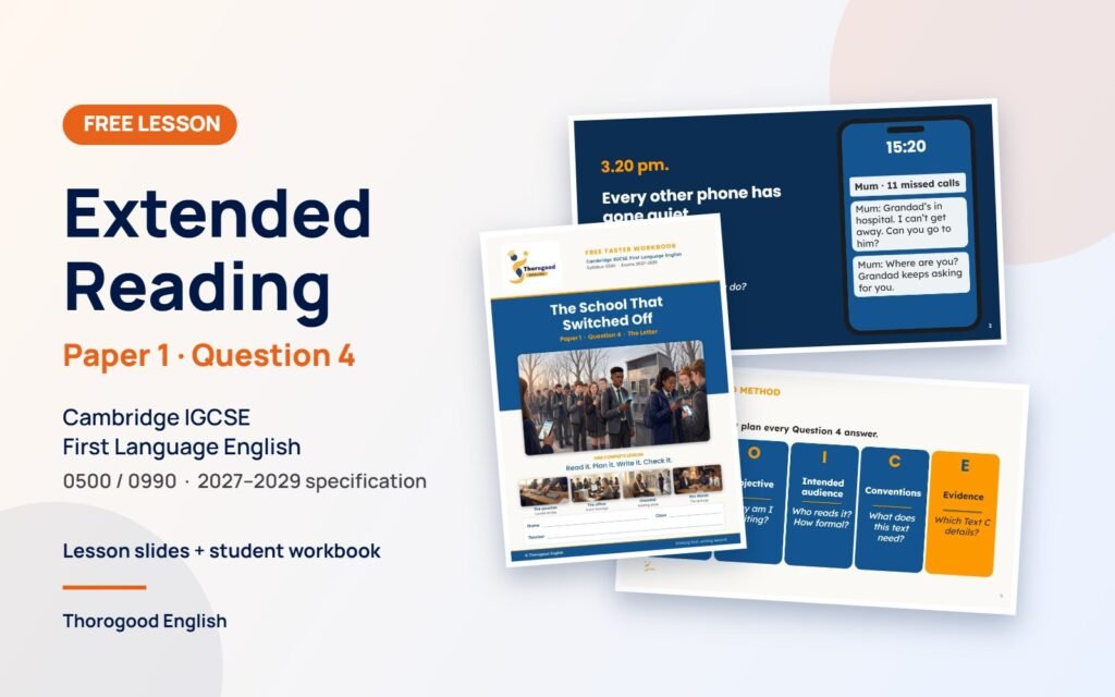 Extended Reading free lesson: slides and workbook for Paper 1 Question 4, IGCSE First Language English